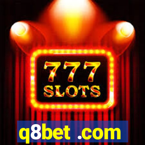 q8bet .com